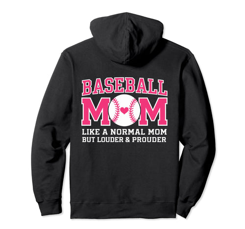 Baseball Mom Like Normal Mom Louder Hoodie - Minimalist Print Men Women - T-Shirt, Sweatshirt, Hoodie