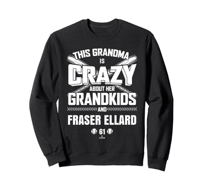 Grandma Crazy Fraser Ellard Chicago Sweatshirt - Novelty Apparel Men Women - T-Shirt, Sweatshirt, Hoodie