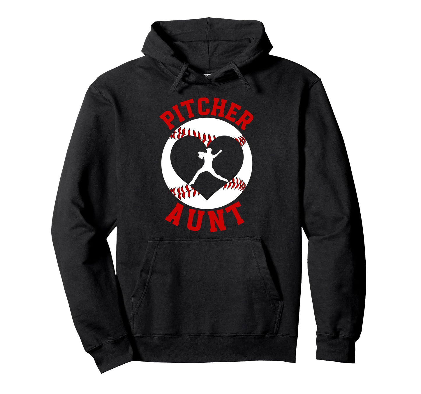 Baseball Pitcher Aunt Baseball Pitcher Hoodie - Graphic Print Men Women - T-Shirt, Sweatshirt, Hoodie