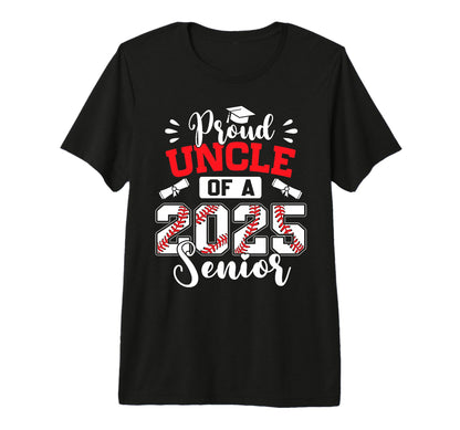Proud Uncle 2025 Senior Baseball T-Shirt - Custom Art Print for Adults - T-Shirt, Sweatshirt, Hoodie
