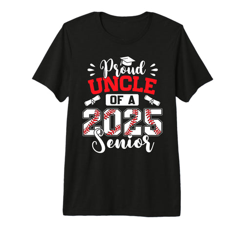 Proud Uncle 2025 Senior Baseball T-Shirt - Custom Art Print for Adults - T-Shirt, Sweatshirt, Hoodie