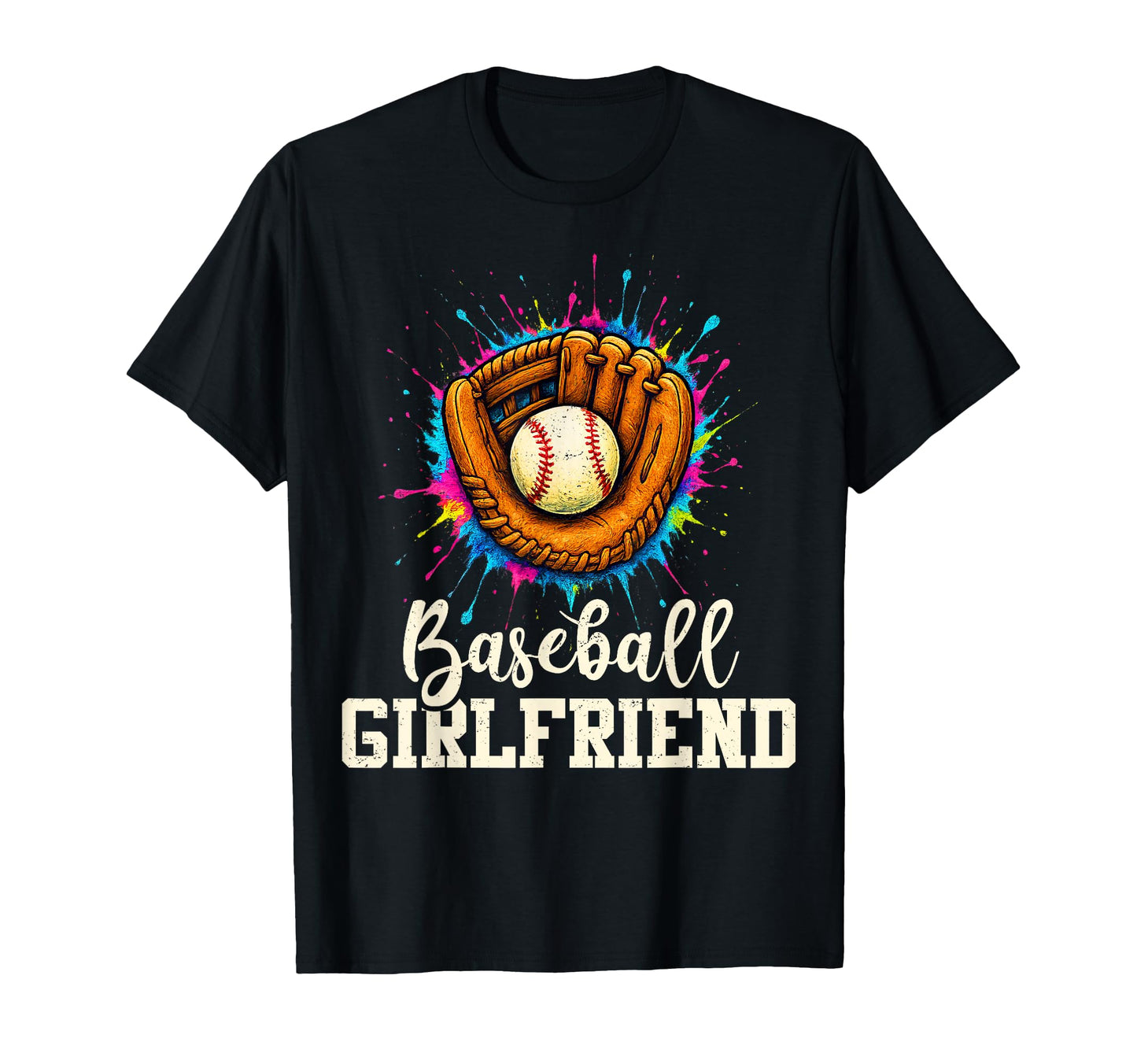 Baseball Girlfriend Baseball Player T-Shirt - Streetwear Style Unisex - T-Shirt, Sweatshirt, Hoodie