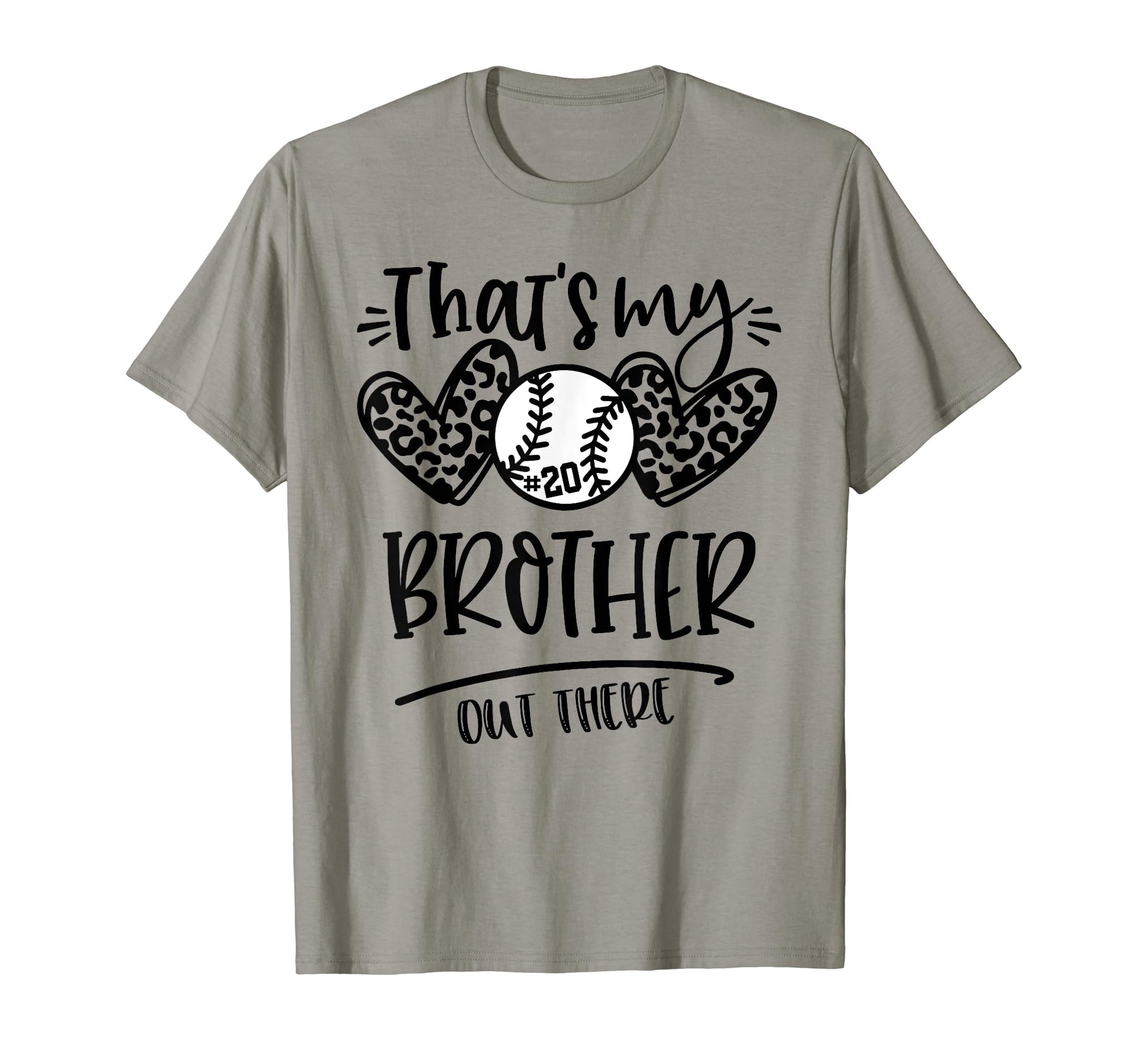 Thats My Brother Out There Number 20 T-Shirt - Graphic Print Unisex - T-Shirt, Sweatshirt, Hoodie