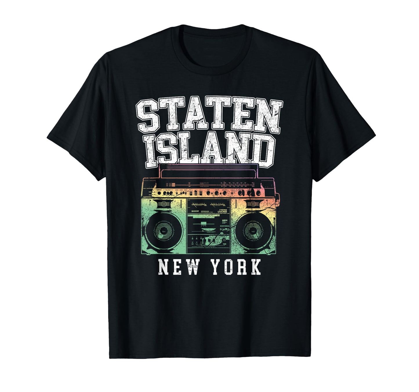 Staten Island New York Nyc Boombox Old T-Shirt - Unique Graphic Unisex - T-Shirt, Sweatshirt, Hoodie