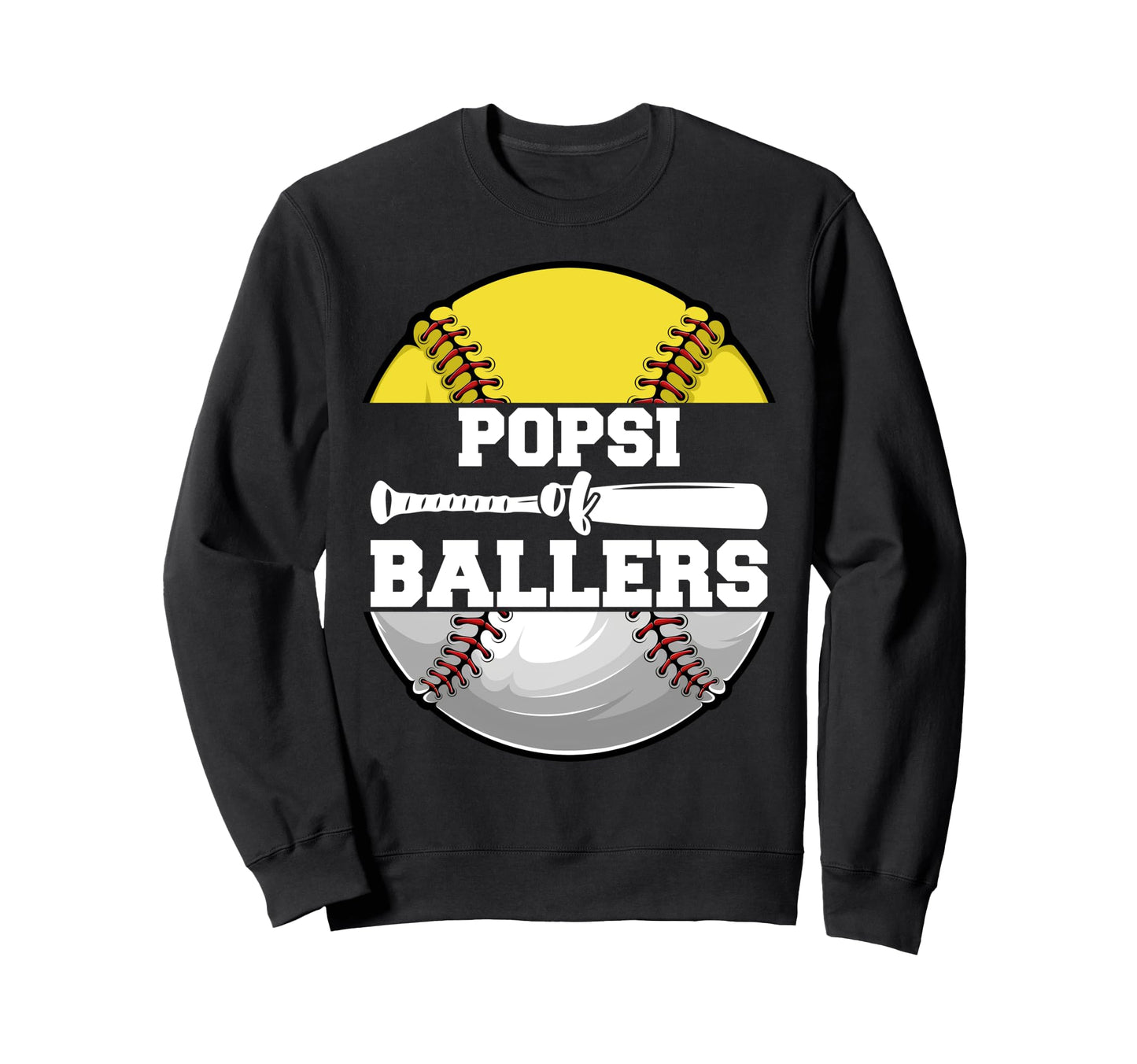 Popsi Ballers Funny Softball Sweatshirt - Novelty Apparel for Adults - T-Shirt, Sweatshirt, Hoodie