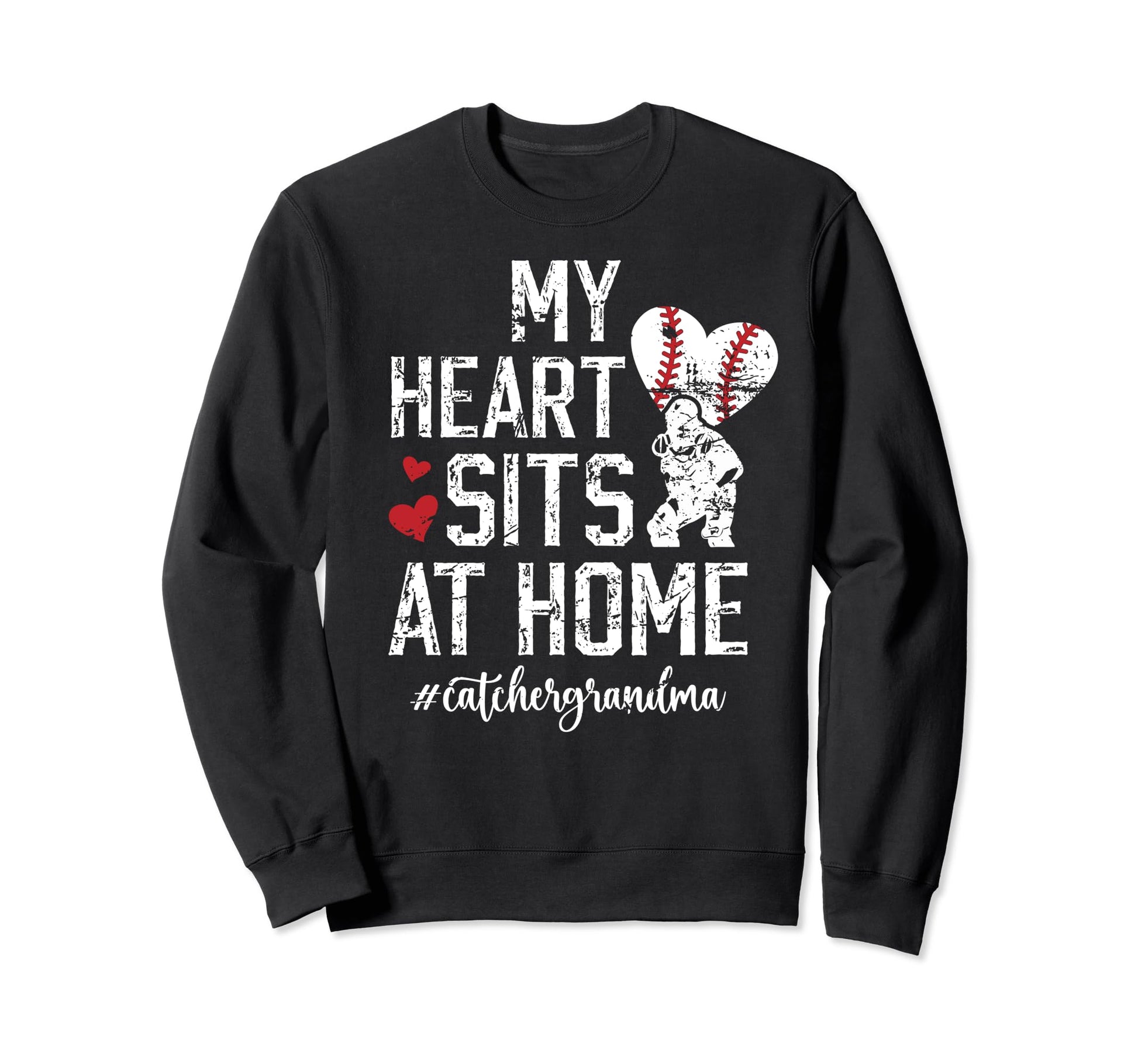 My Heart Sits Home Baseball Catcher Sweatshirt - Aesthetic Graphic Unisex - T-Shirt, Sweatshirt, Hoodie