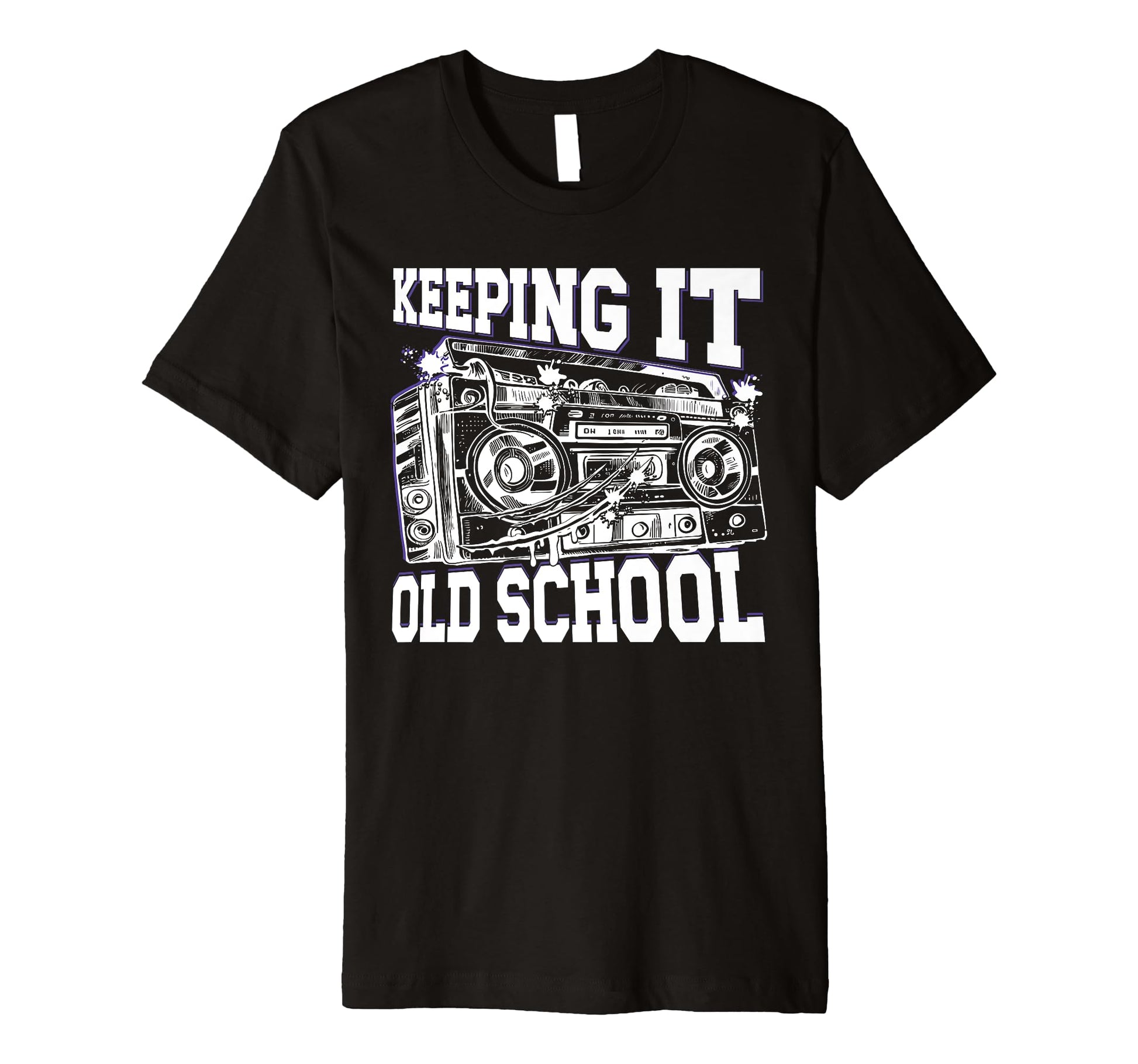 Keeping It Old School 80S 90S Hip Hop T-Shirt - Novelty Apparel for Adults - T-Shirt, Sweatshirt, Hoodie