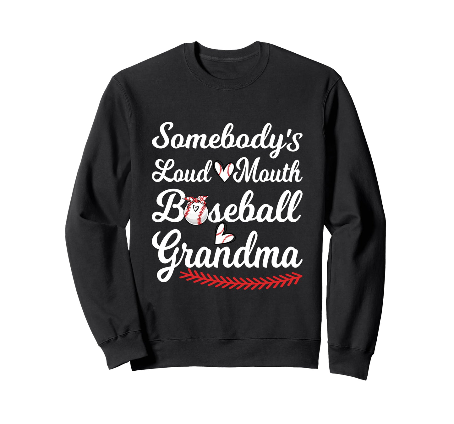 Somebodys Loudmouth Baseball Sweatshirt - Minimalist Print Men Women - T-Shirt, Sweatshirt, Hoodie