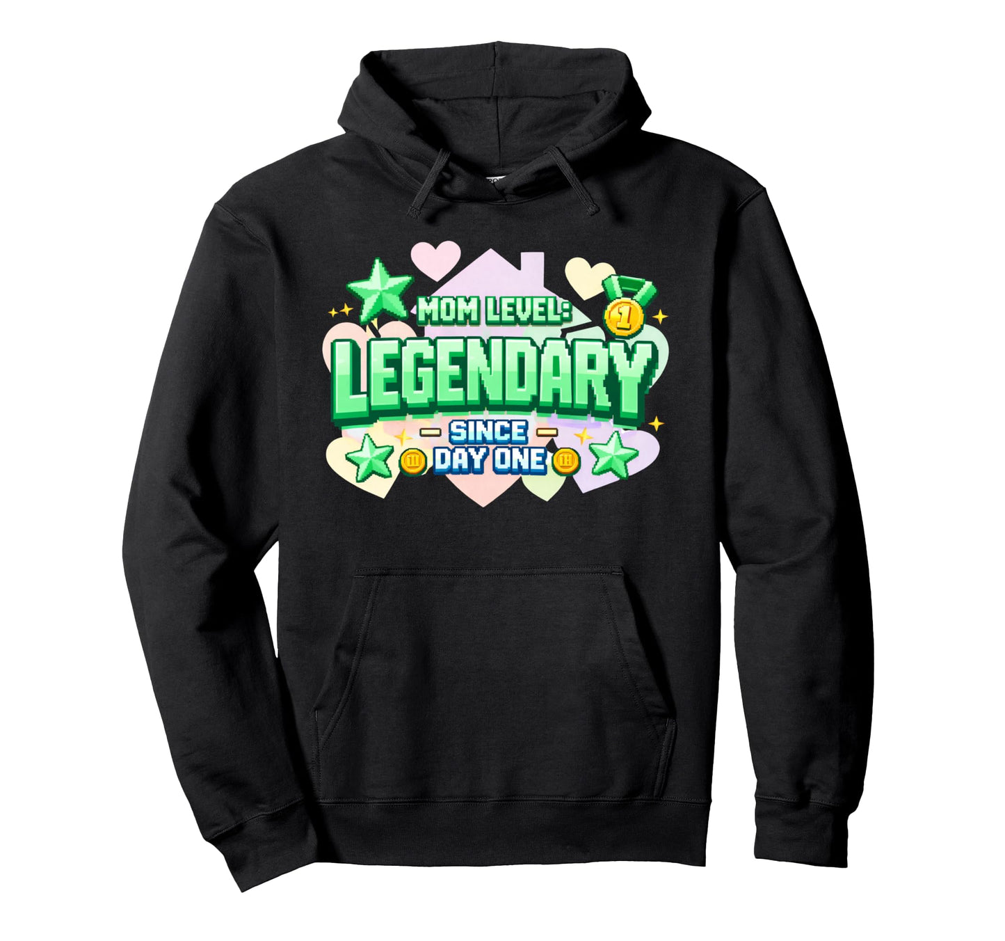 Funny Gamer Mom Mom Level Legendary Since Hoodie - Graphic Print Men Women - T-Shirt, Sweatshirt, Hoodie