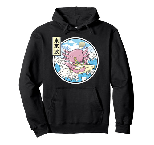 Axolotl Eating Ramen Japan Waves Anime Hoodie - Streetwear Style Men Women - T-Shirt, Sweatshirt, Hoodie
