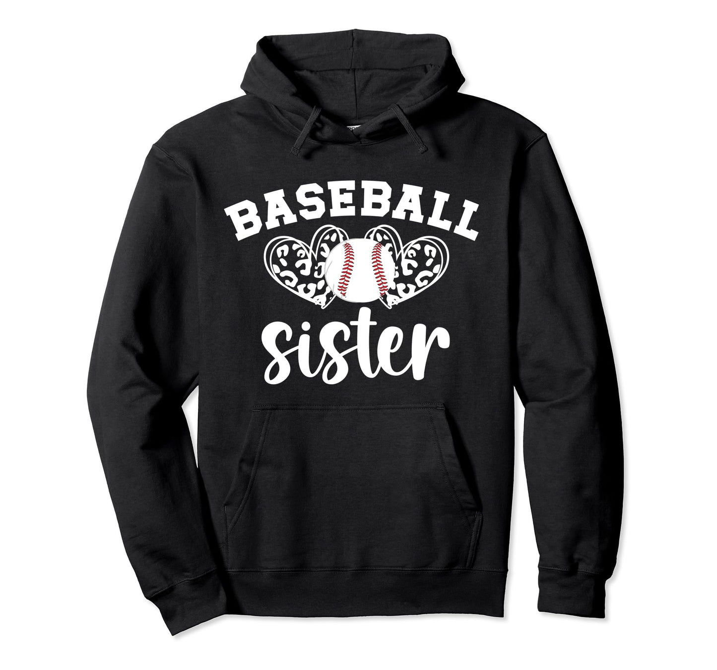 Baseball Sister Baseball Player Heart Hoodie - Graphic Print for Adults - T-Shirt, Sweatshirt, Hoodie