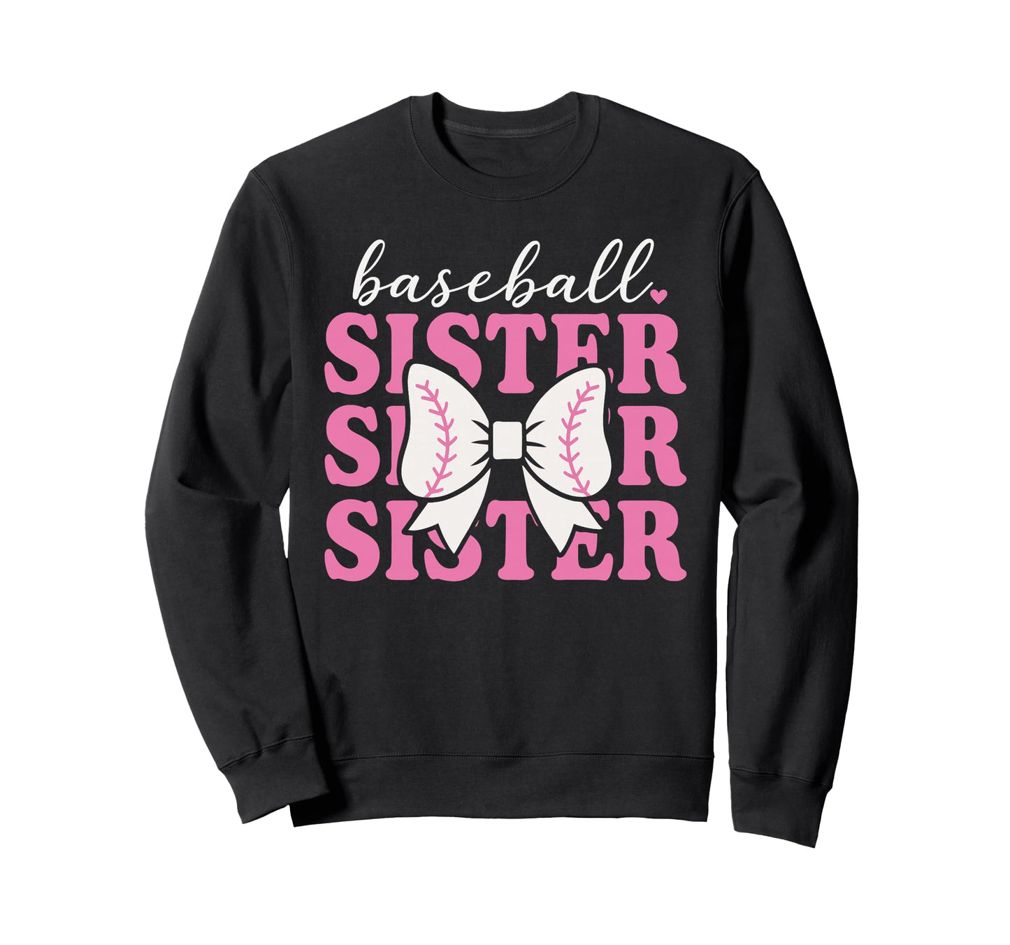 Baseball Sister Coquette Bow Sweatshirt - Casual Everyday Wear for Adults - T-Shirt, Sweatshirt, Hoodie