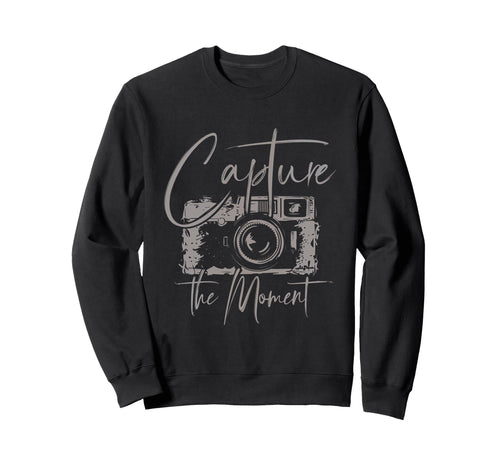 Capture Moment Photography Sweatshirt - Streetwear Style Men Women - T-Shirt, Sweatshirt, Hoodie