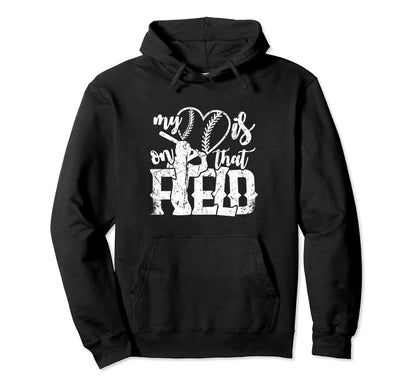 That Is My Heart Field Baseball Parent Hoodie - Novelty Apparel Unisex - T-Shirt, Sweatshirt, Hoodie
