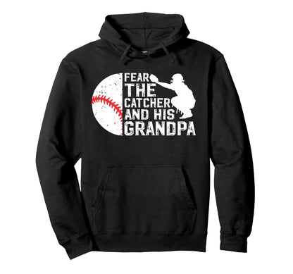 Fear Baseball Catcher Grandpa Baseball Hoodie - Minimalist Print Men Women - T-Shirt, Sweatshirt, Hoodie