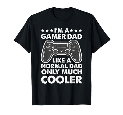 Funny Gamer Dad Art Video Game Console T-Shirt - Unique Graphic Men Women - T-Shirt, Sweatshirt, Hoodie