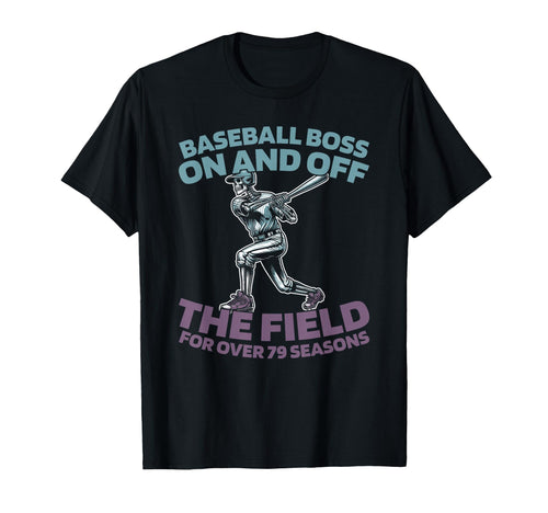 79 Years Old Baseball Team Sport T-Shirt - Aesthetic Graphic for Adults - T-Shirt, Sweatshirt, Hoodie