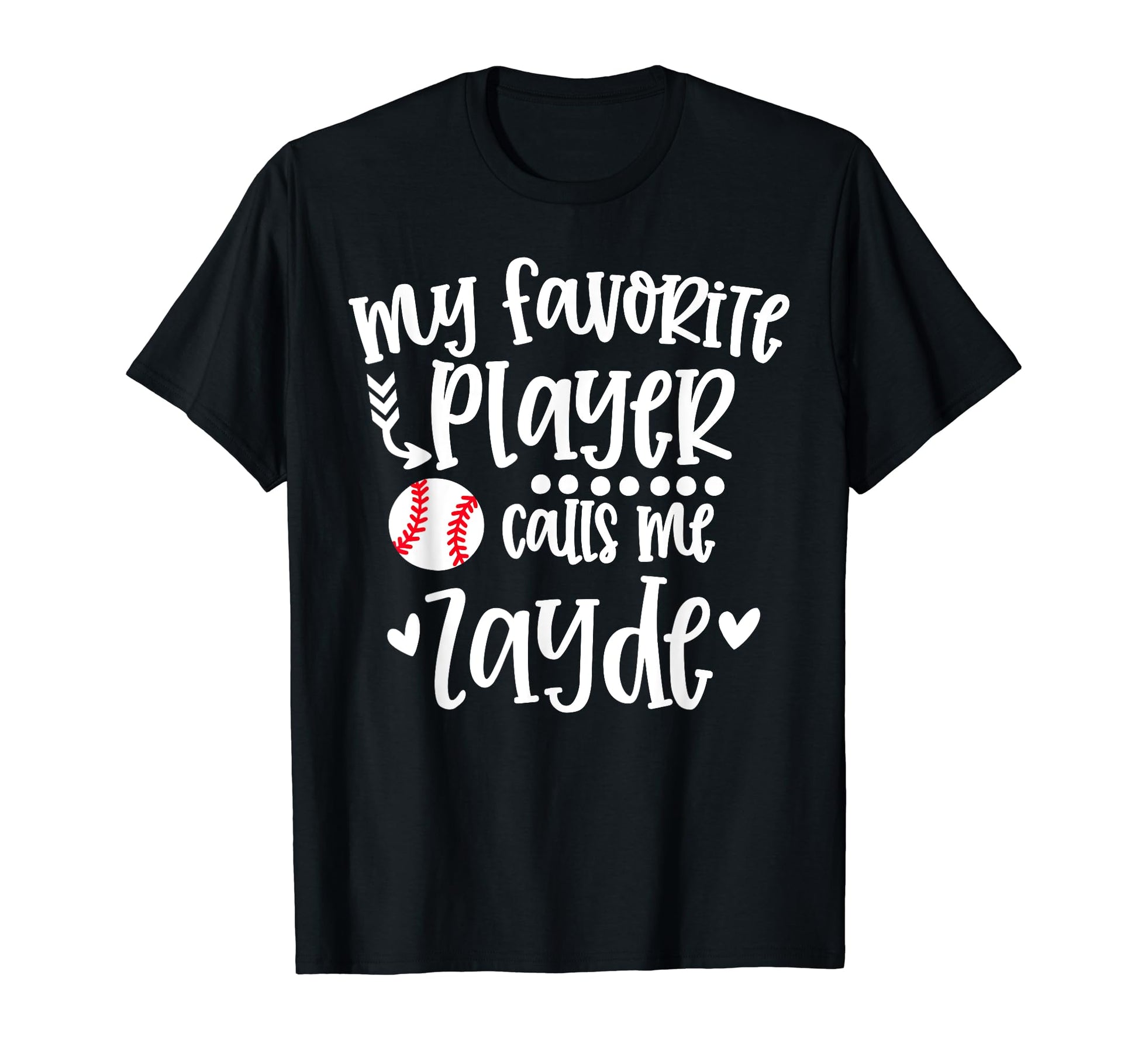 My Favorite Baseball Player Calls T-Shirt - Fun Novelty Design for Adults - T-Shirt, Sweatshirt, Hoodie