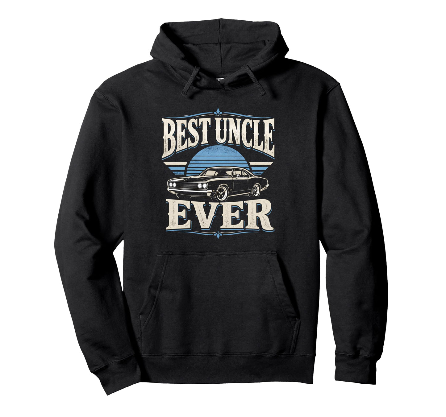 Best Uncle Ever Car Uncle Hoodie - Minimalist Print Unisex - T-Shirt, Sweatshirt, Hoodie