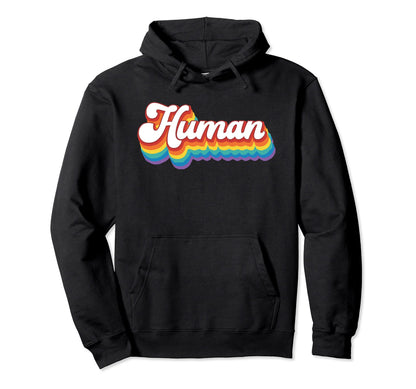 Human Lgbt Rainbow Pride Groovy Hoodie - Custom Art Print for Adults - T-Shirt, Sweatshirt, Hoodie