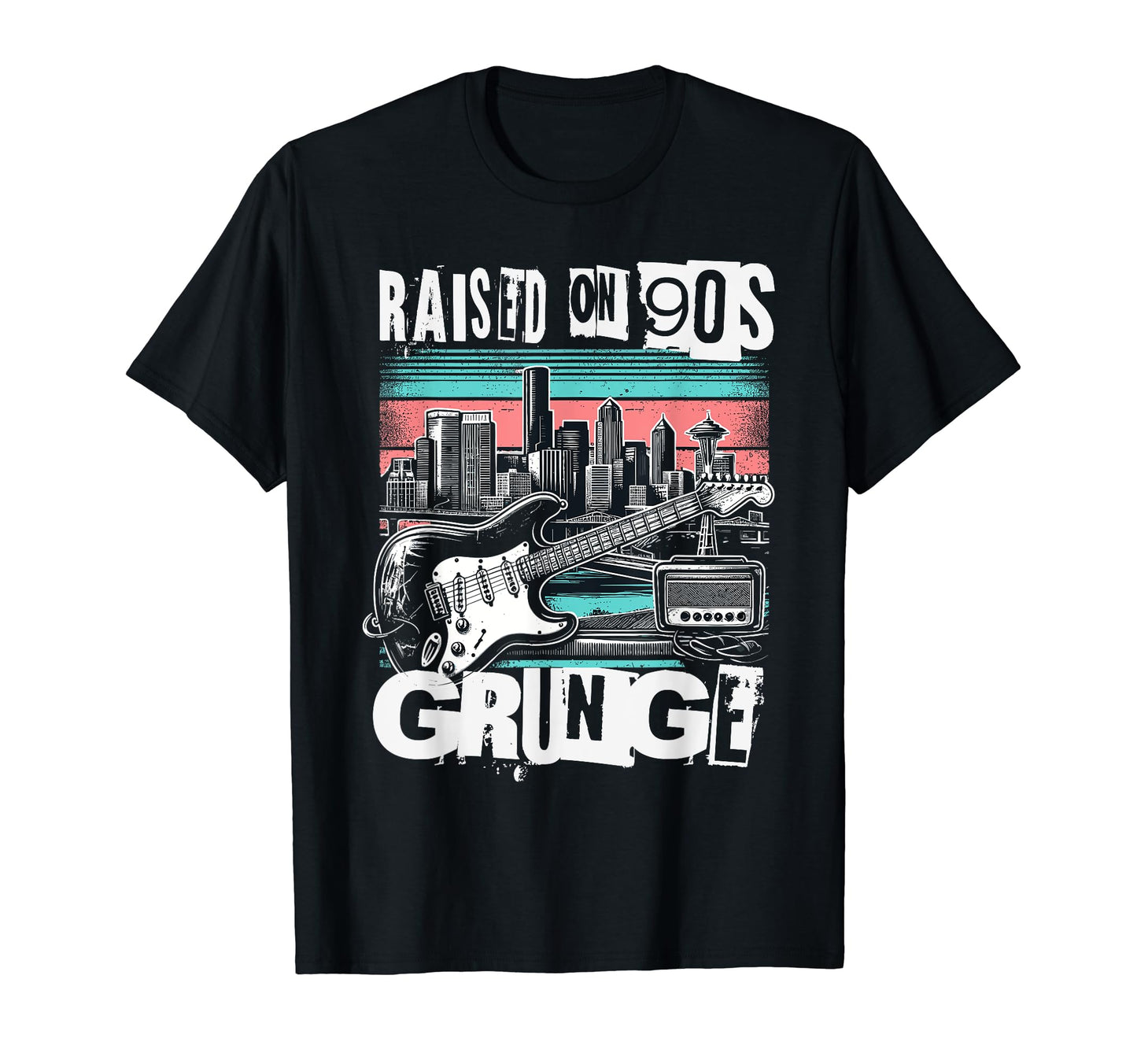 Raised 90S Grunge Seattle Grunge T-Shirt - Casual Everyday Wear Men Women - T-Shirt, Sweatshirt, Hoodie
