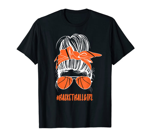 Messy Bun Basketball Glasses Game Mom T-Shirt - Unique Graphic Men Women - T-Shirt, Sweatshirt, Hoodie