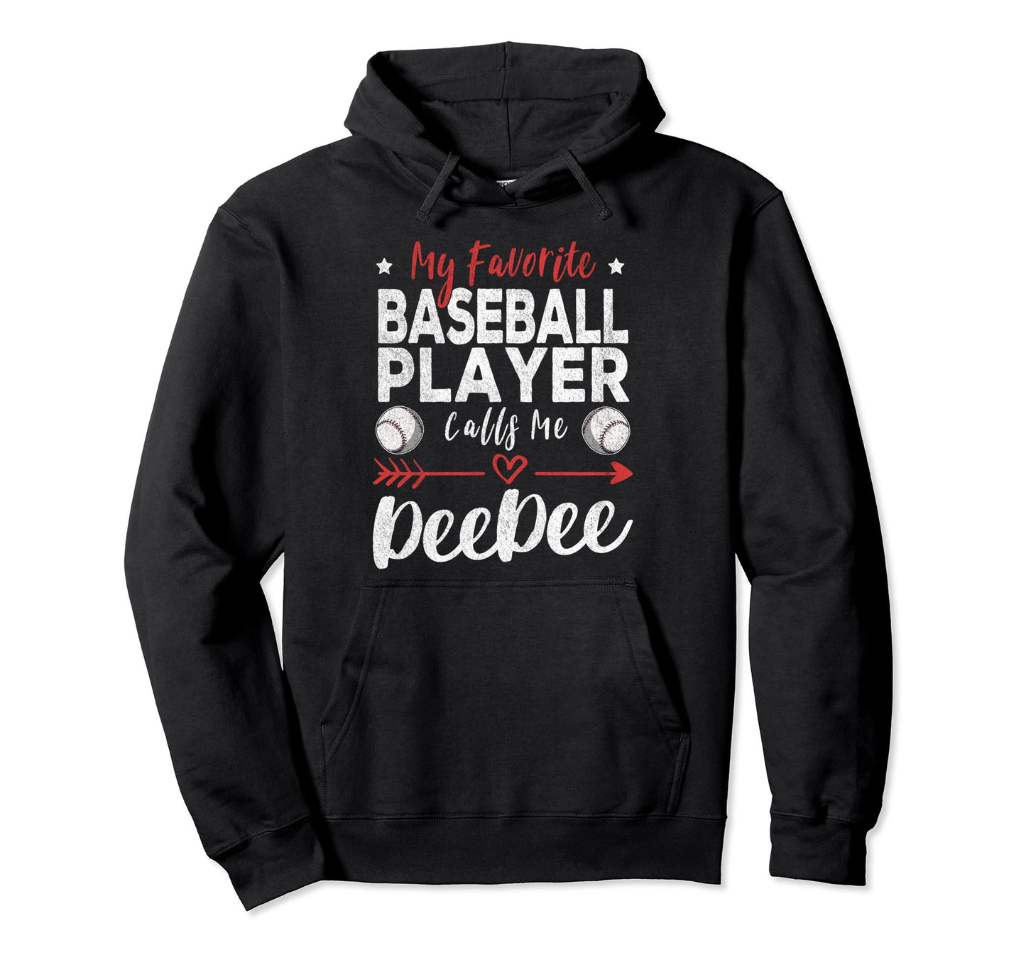 My Favorite Baseball Player Calls Me Deedee Hoodie - Novelty Apparel Unisex - T-Shirt, Sweatshirt, Hoodie