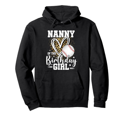 Nanny Birthday Baseball Leopard Heart Hoodie - Aesthetic Graphic Unisex - T-Shirt, Sweatshirt, Hoodie