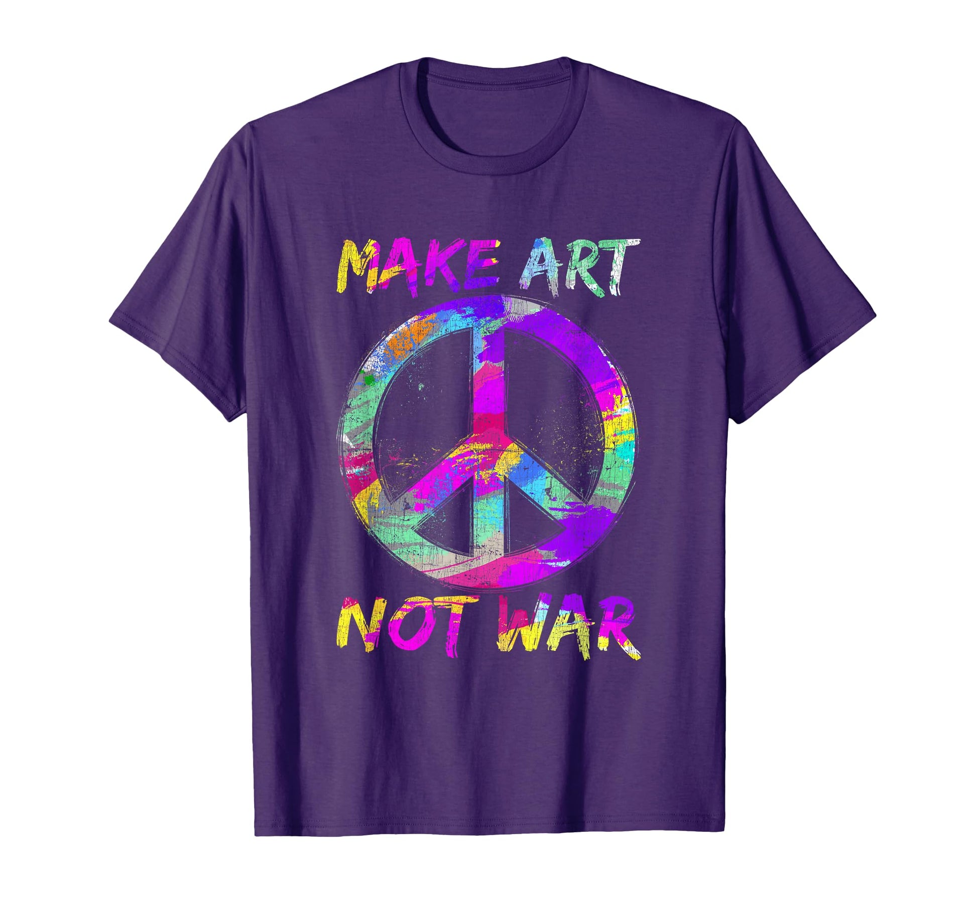 Make Art Not War Peace T-Shirt - Novelty Apparel for Adults - T-Shirt, Sweatshirt, Hoodie