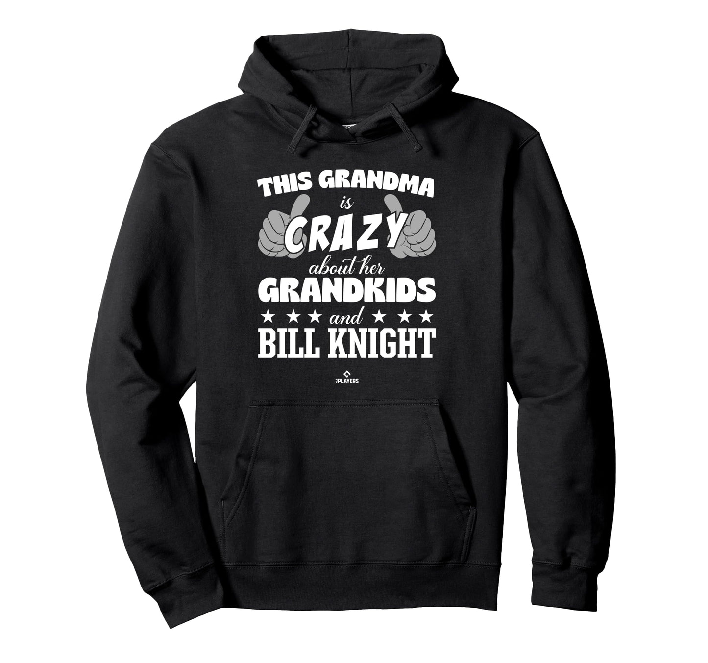 Grandma Crazy Bill Knight Prospect Hoodie - Aesthetic Graphic Men Women - T-Shirt, Sweatshirt, Hoodie