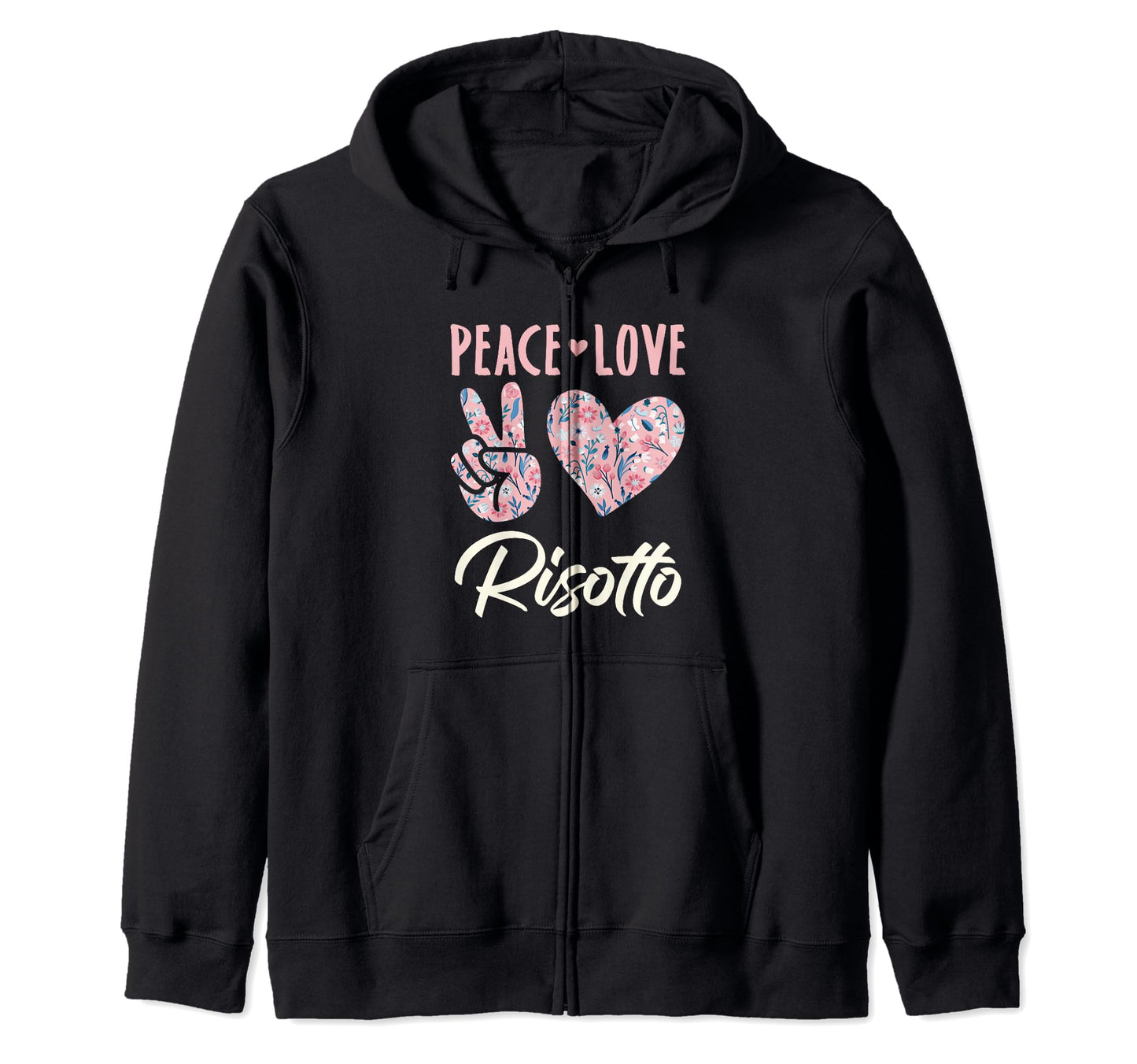 Peace Love Risotto Gifts And T-Shirt - Fun Novelty Design for Adults - T-Shirt, Sweatshirt, Hoodie