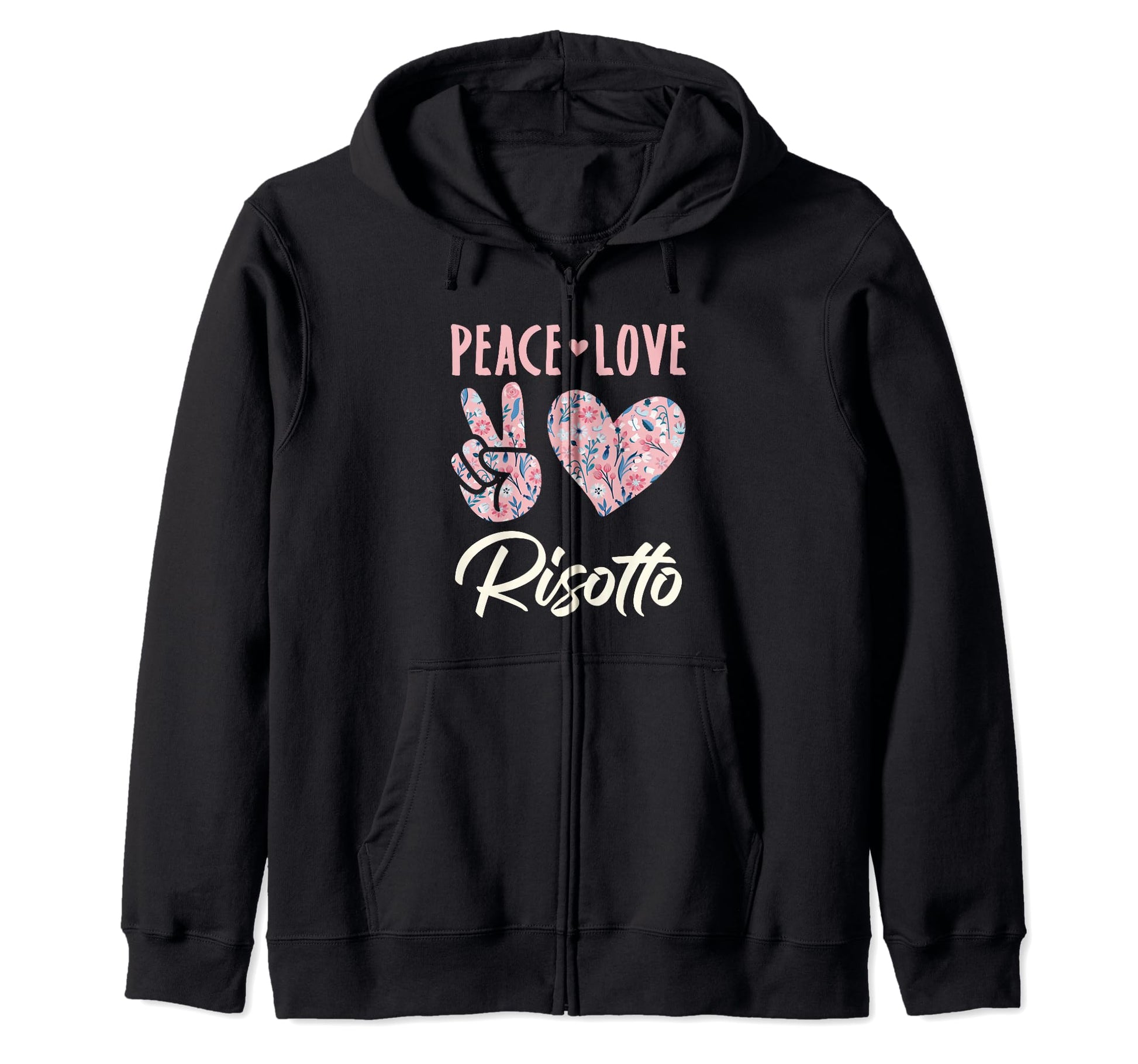 Peace Love Risotto Gifts And T-Shirt - Fun Novelty Design for Adults - T-Shirt, Sweatshirt, Hoodie