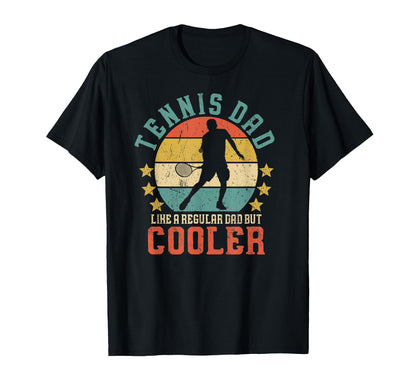 Tennis Dad Tennis Player Fathers Day T-Shirt - Casual Everyday Wear Unisex - T-Shirt, Sweatshirt, Hoodie