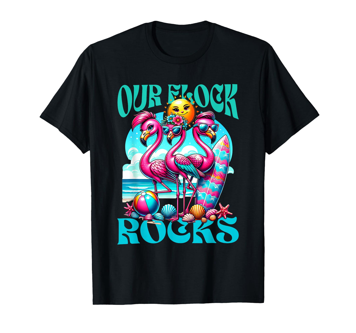 Our Flock Rocks Flamingo Summer T-Shirt - Trendy Graphic for Adults - T-Shirt, Sweatshirt, Hoodie
