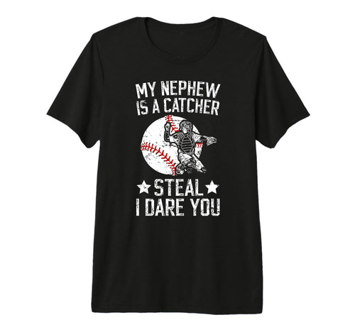 My Nephew Is Baseball Catcher Aunt Baseball T-Shirt - Graphic Print Unisex - T-Shirt, Sweatshirt, Hoodie