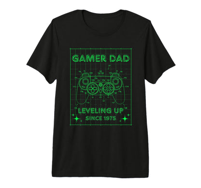 Gamer Dad Leveling Up Since 1975 Fathers T-Shirt - Graphic Print Unisex - T-Shirt, Sweatshirt, Hoodie