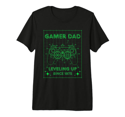 Gamer Dad Leveling Up Since 1975 Fathers T-Shirt - Graphic Print Unisex - T-Shirt, Sweatshirt, Hoodie