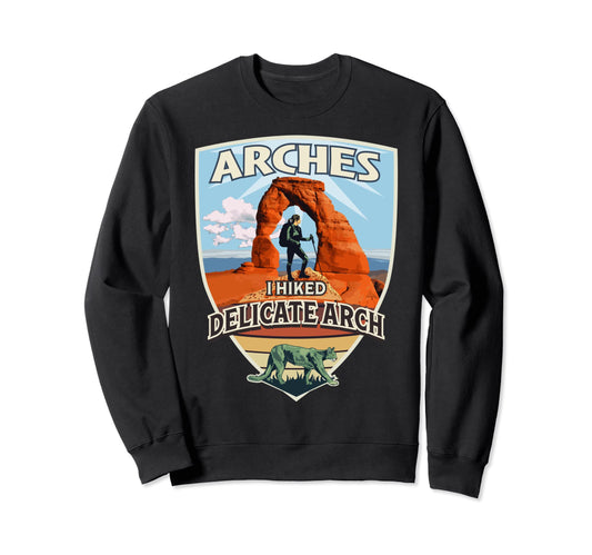 I Hiked Delicate Arch Arches National Sweatshirt - Minimalist Print Unisex - T-Shirt, Sweatshirt, Hoodie