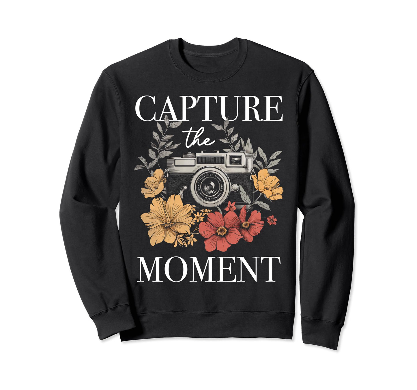 Photographer Capture Moment Camera Sweatshirt - Unique Graphic Unisex - T-Shirt, Sweatshirt, Hoodie