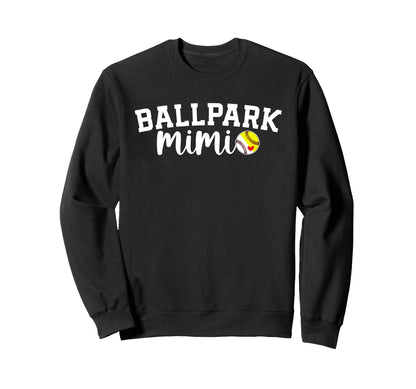 Ballpark Mimi Grandma Softball Sweatshirt - Unique Graphic for Adults - T-Shirt, Sweatshirt, Hoodie