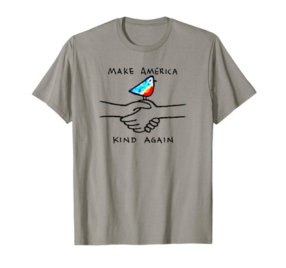 Make America Kind Again Shaking T-Shirt - Streetwear Style for Adults - T-Shirt, Sweatshirt, Hoodie