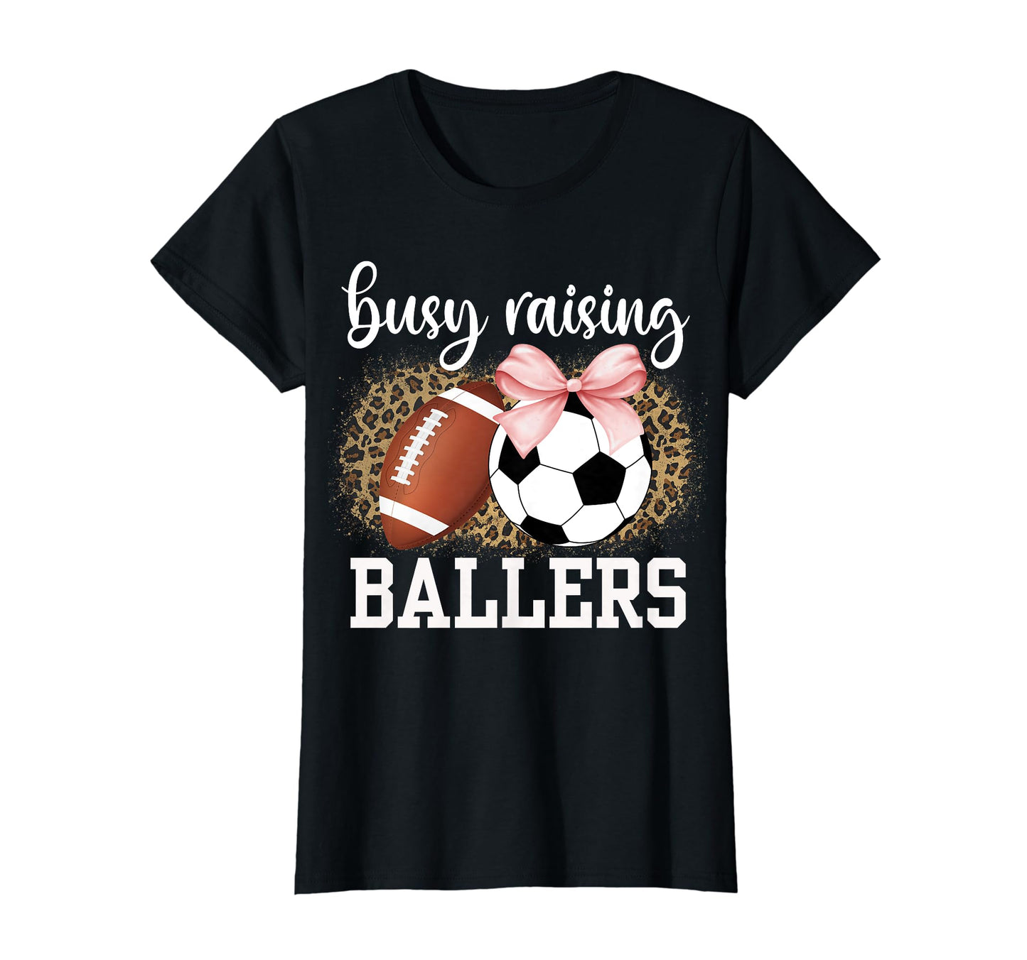 Busy Raising Ballers Soccer And T-Shirt - Aesthetic Graphic Unisex - T-Shirt, Sweatshirt, Hoodie