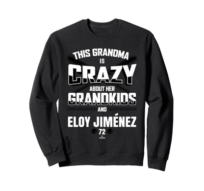 Grandma Crazy Eloy Jim Nez Baltimore Sweatshirt - Trendy Graphic Unisex - T-Shirt, Sweatshirt, Hoodie