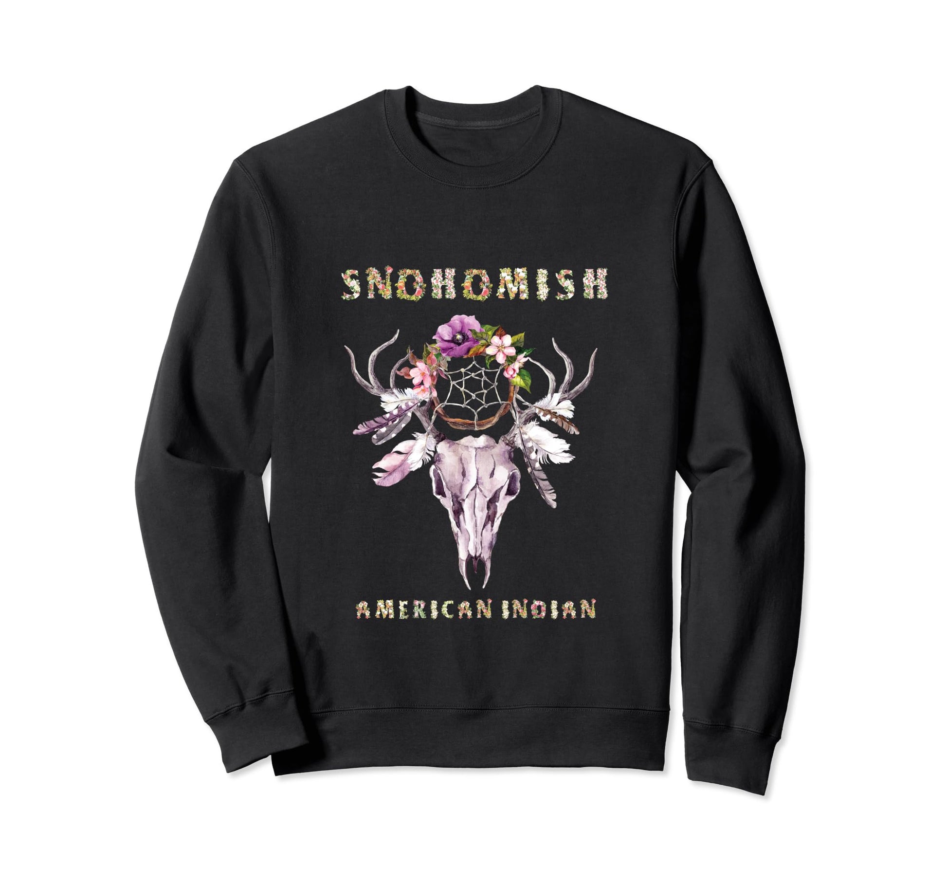 Snohomish American Indian Tribe Sweatshirt - Fun Novelty Design Men Women - T-Shirt, Sweatshirt, Hoodie