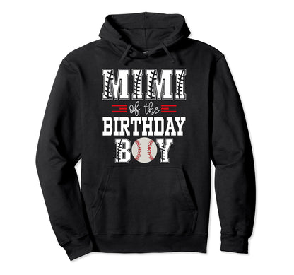 Mimi Birthday Baseball Lover First Hoodie - Trendy Graphic Men Women - T-Shirt, Sweatshirt, Hoodie
