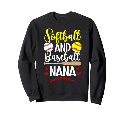 Softball And Baseball Nana Baseball Sweatshirt - Fun Novelty Design Unisex - T-Shirt, Sweatshirt, Hoodie