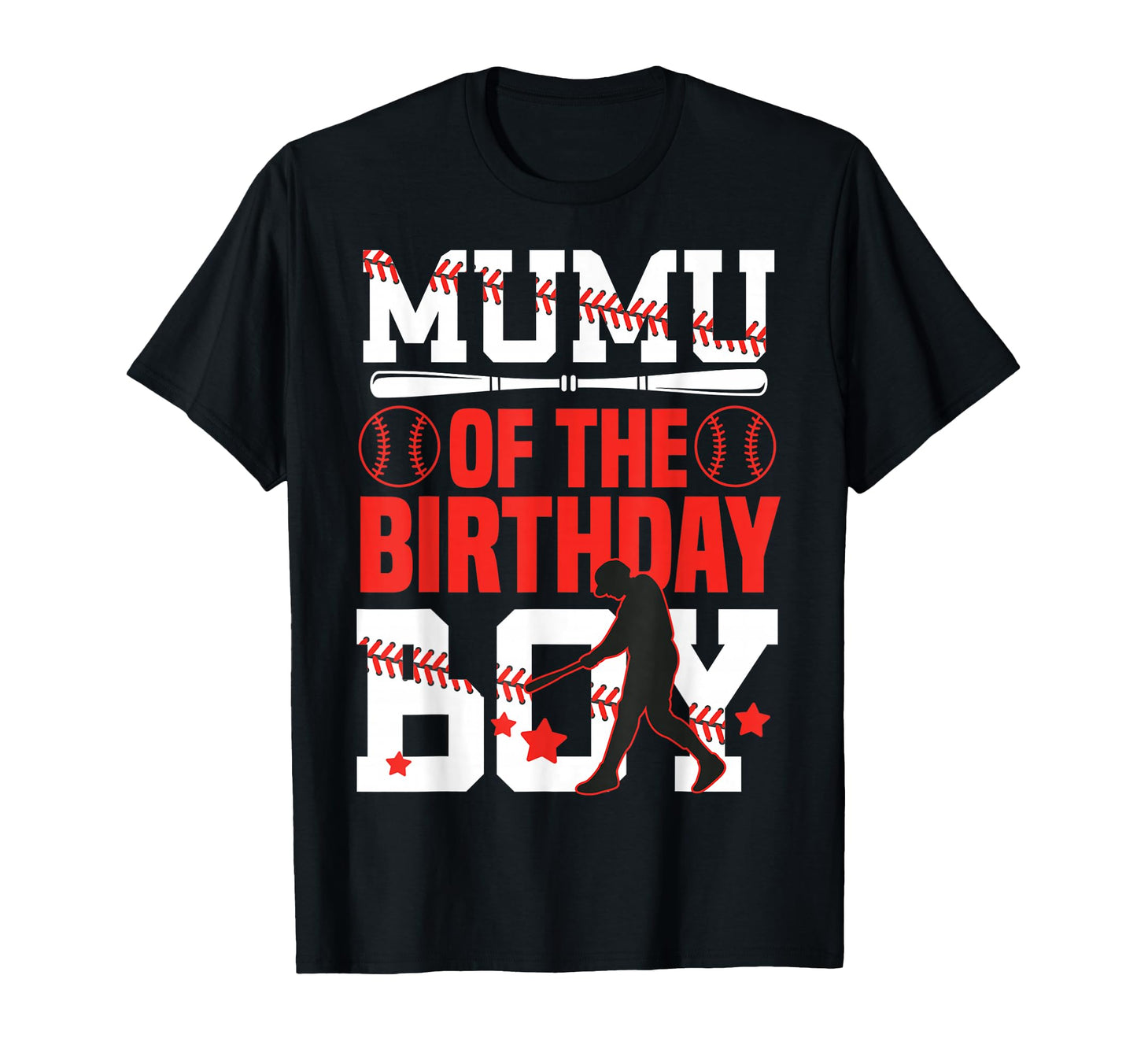 Mumu Birthday Baseball Bat Ball T-Shirt - Novelty Apparel for Adults - T-Shirt, Sweatshirt, Hoodie