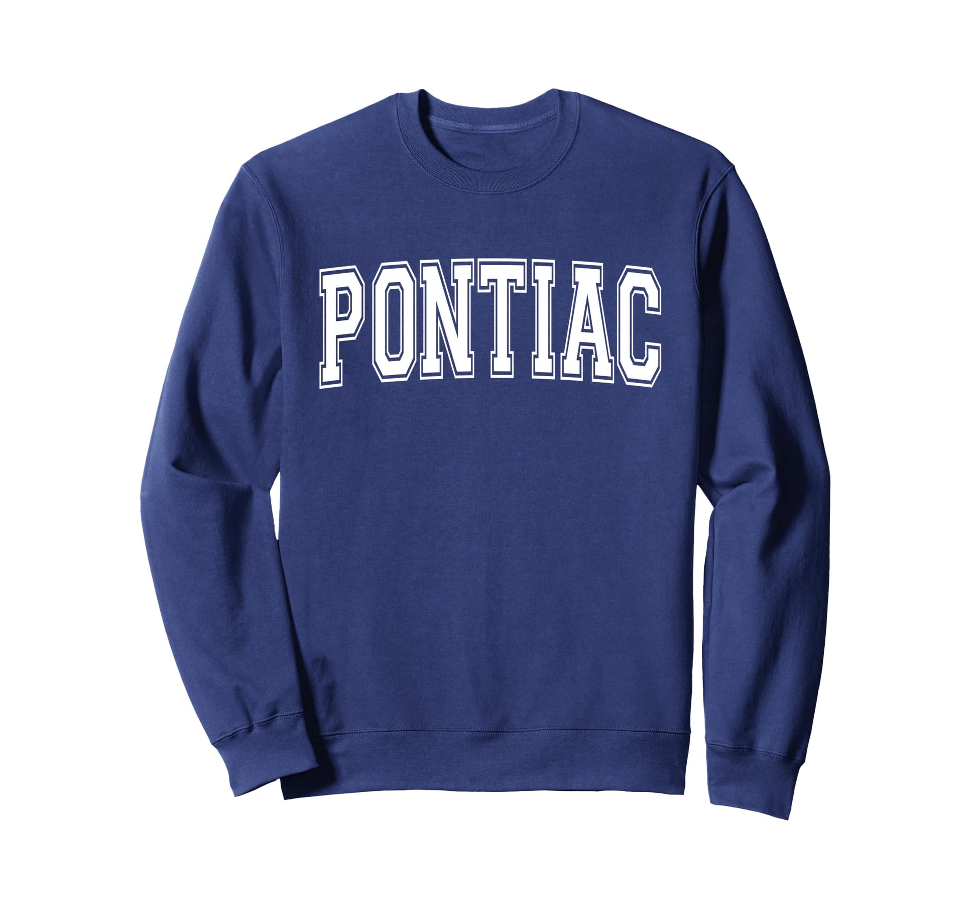 Pontiac Mi Michigan Usa Sports Sweatshirt - Aesthetic Graphic Men Women - T-Shirt, Sweatshirt, Hoodie