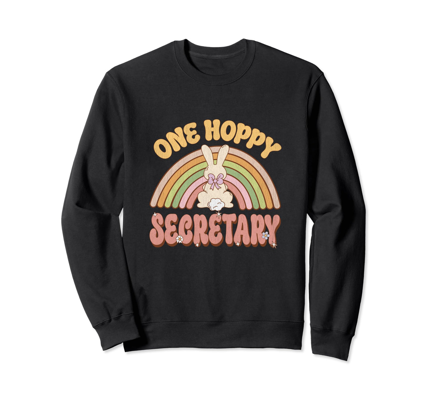 One Hoppy Secretary Bunny Easter Sweatshirt - Trendy Graphic Unisex - T-Shirt, Sweatshirt, Hoodie