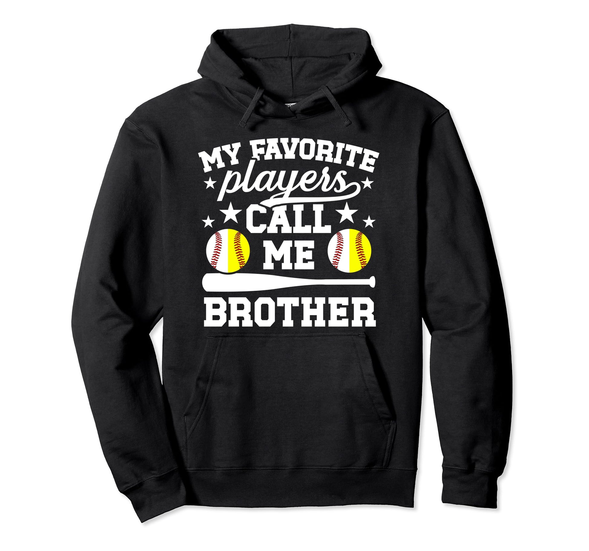 Favorite Players Call Me Brother Baseball Hoodie - Custom Art Print Unisex - T-Shirt, Sweatshirt, Hoodie
